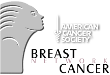 *  CLICK  HERE !    AMERICAN  CANCER  SOCIETY'S  -  BREAST  CANCER  RESOURCE  CENTER  *